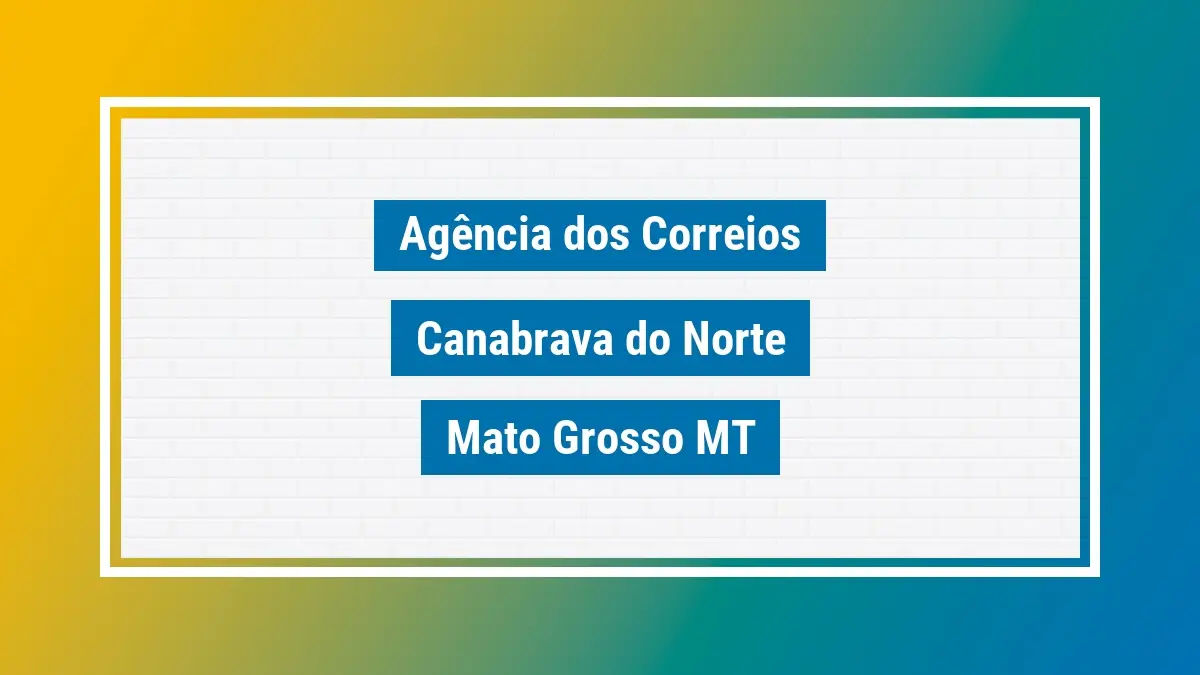 Imagem ilustrativa correios canabrava do norte mato grosso mt