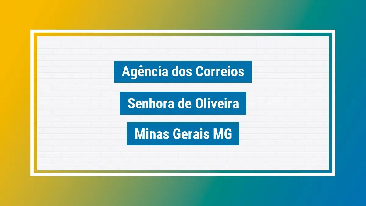 Imagem ilustrativa correios senhora de oliveira minas gerais mg