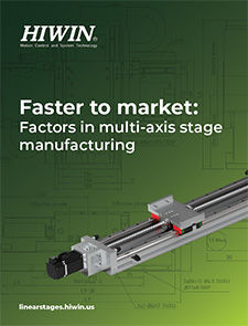 Hiwin Linear Stages Faster to Market