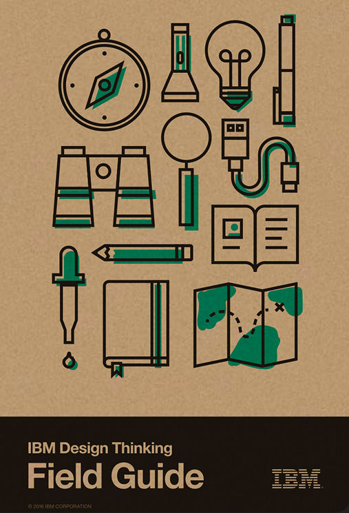 IBM Design Thinking Field Guide
