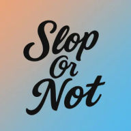 Slop Or Not AI