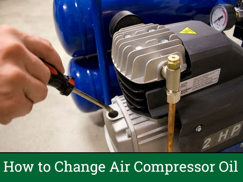 How to Change Air Compressor Oil