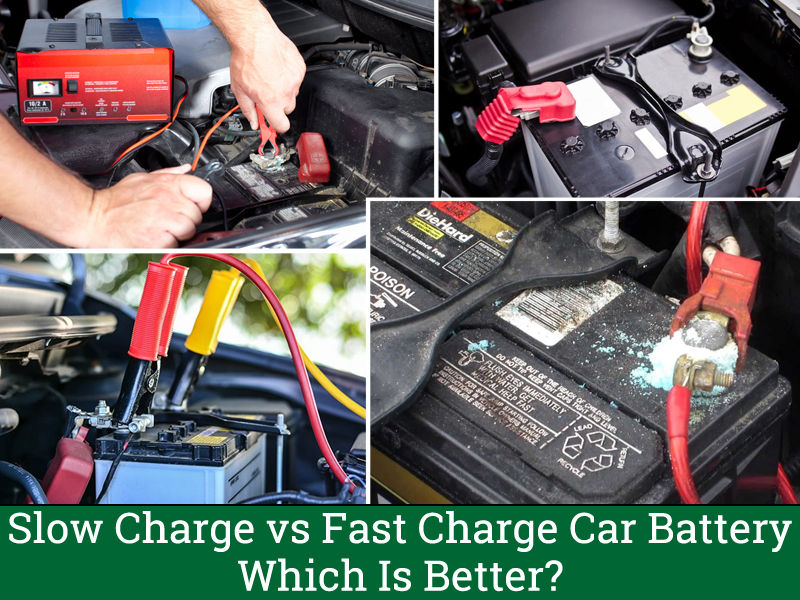 Slow Charge vs Fast Charge Car Battery