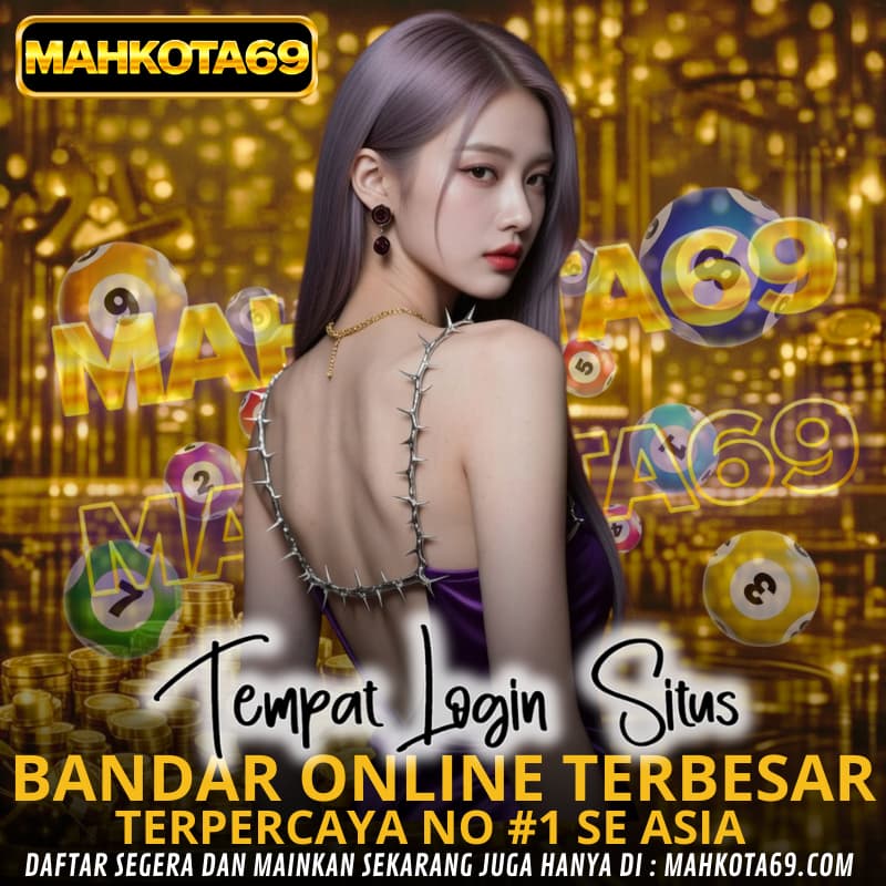 MAHKOTA69 Official | Akses Platform Hiburan Online Cepat dan Optimal