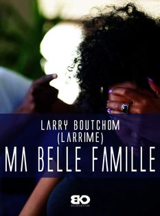 MA BELLE FAMILLE-CHAP 4