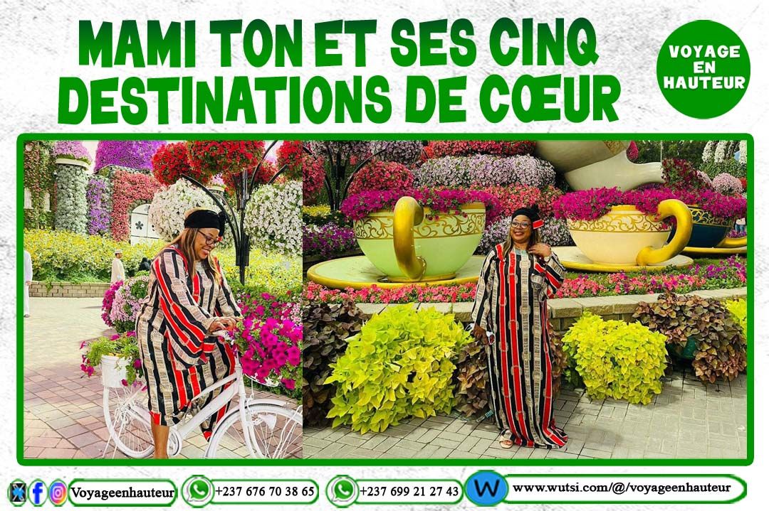 Mami Ton et ses cinq Destinations de coeur