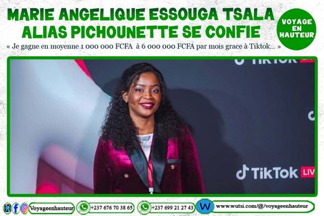 Marie Angelique Essouga Tsala Alias Pichounette se confie