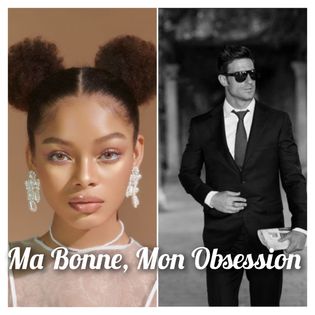 Ma Bonne Mon Obsession - Épisode 16