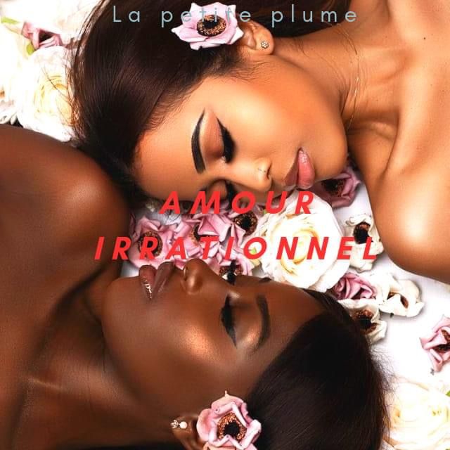 AMOUR IRRATIONNEL 24