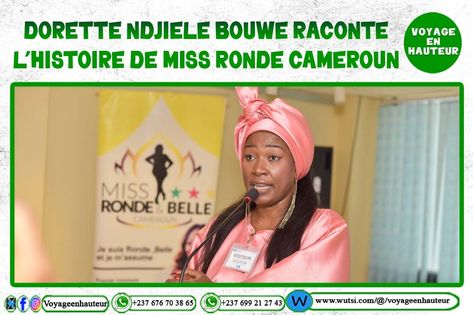 Miss Ronde Cameroun : Dorette Ndjiele Bouwe raconte l'histoire