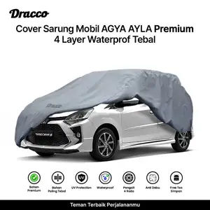 Sarung Mobil Agya Ayla Premium 5 Layer Waterproof Tebal Anti UV Cover Mobil + Tas Simpan