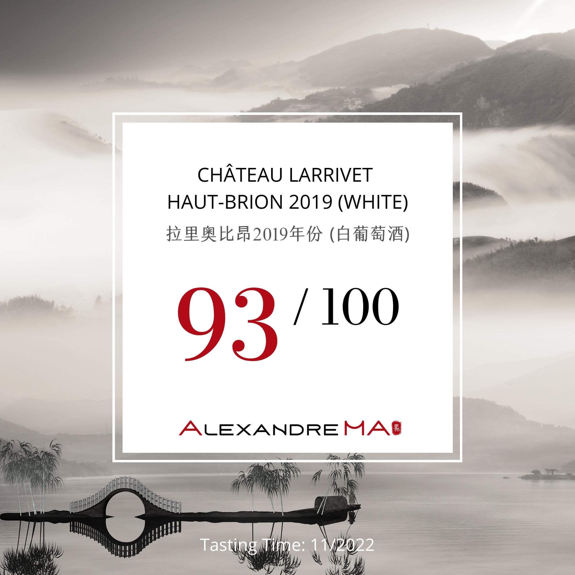 Château Larrivet Haut-Brion 2019-White - Alexandre MA