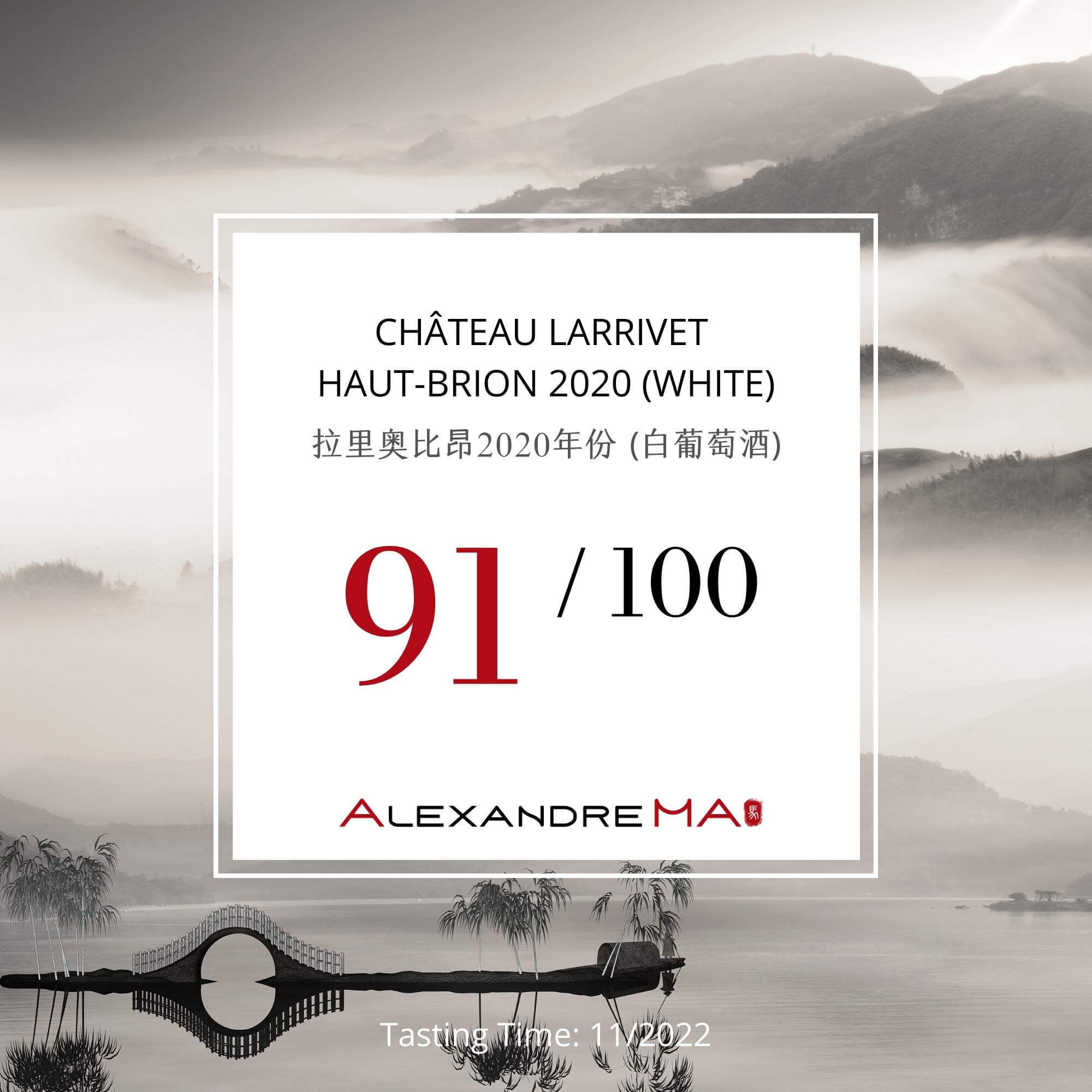 Château Larrivet Haut-Brion 2020-White - Alexandre MA