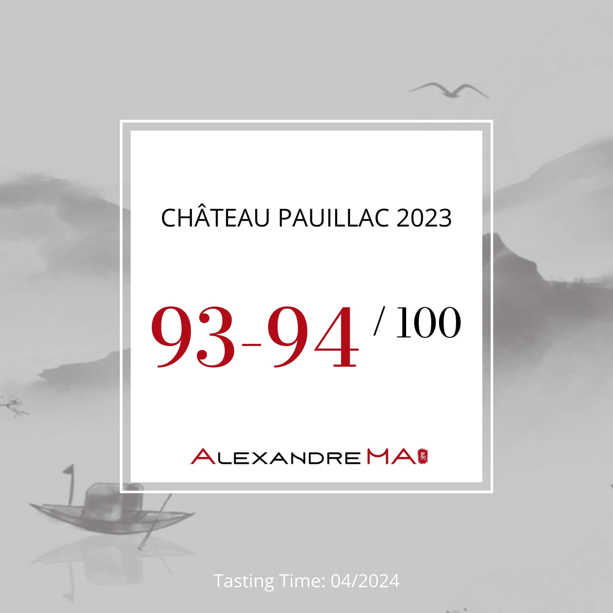 Château Pauillac 2023 Primeurs - Alexandre Ma