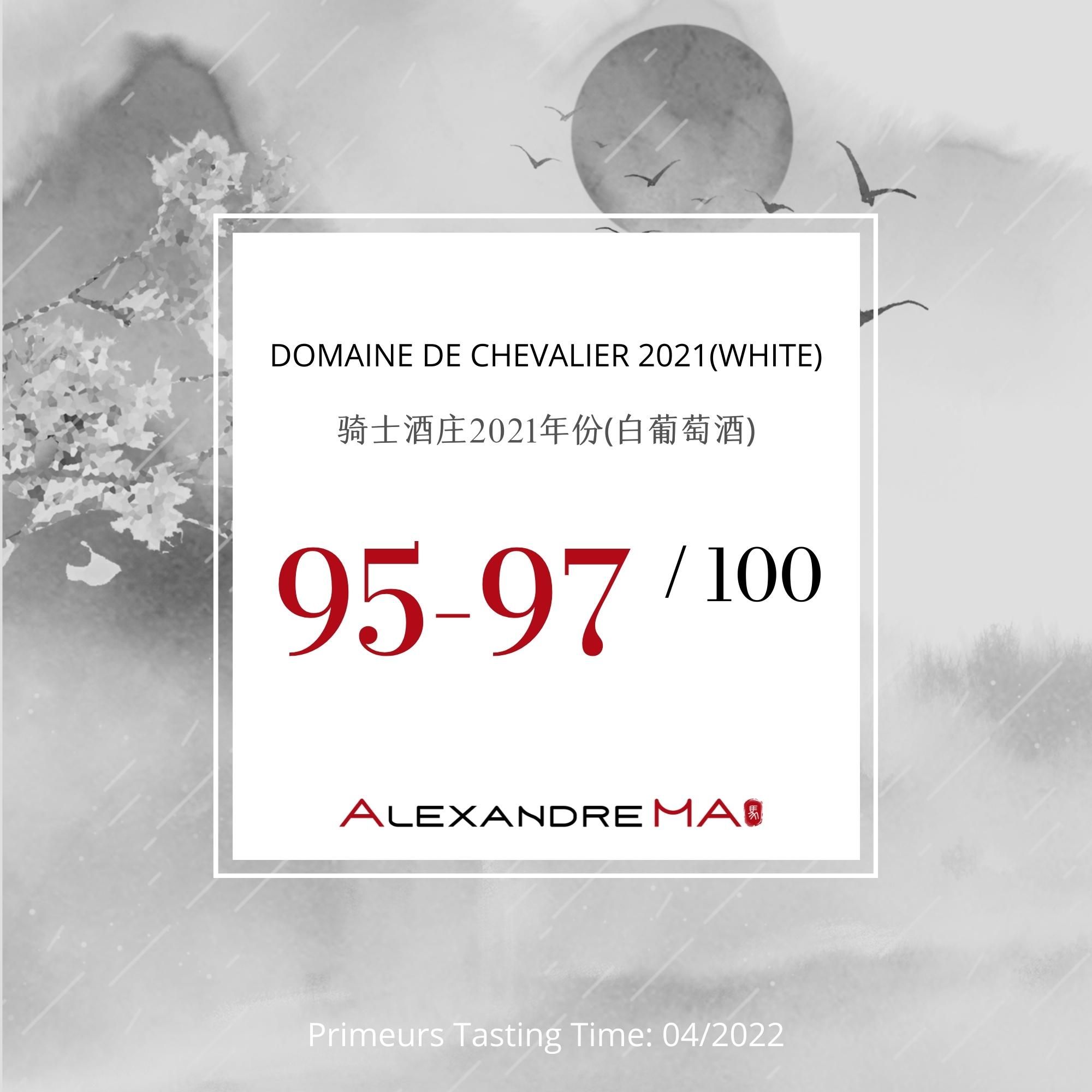 Domaine de Chevalier 2021-White 骑士庄园 - Alexandre Ma
