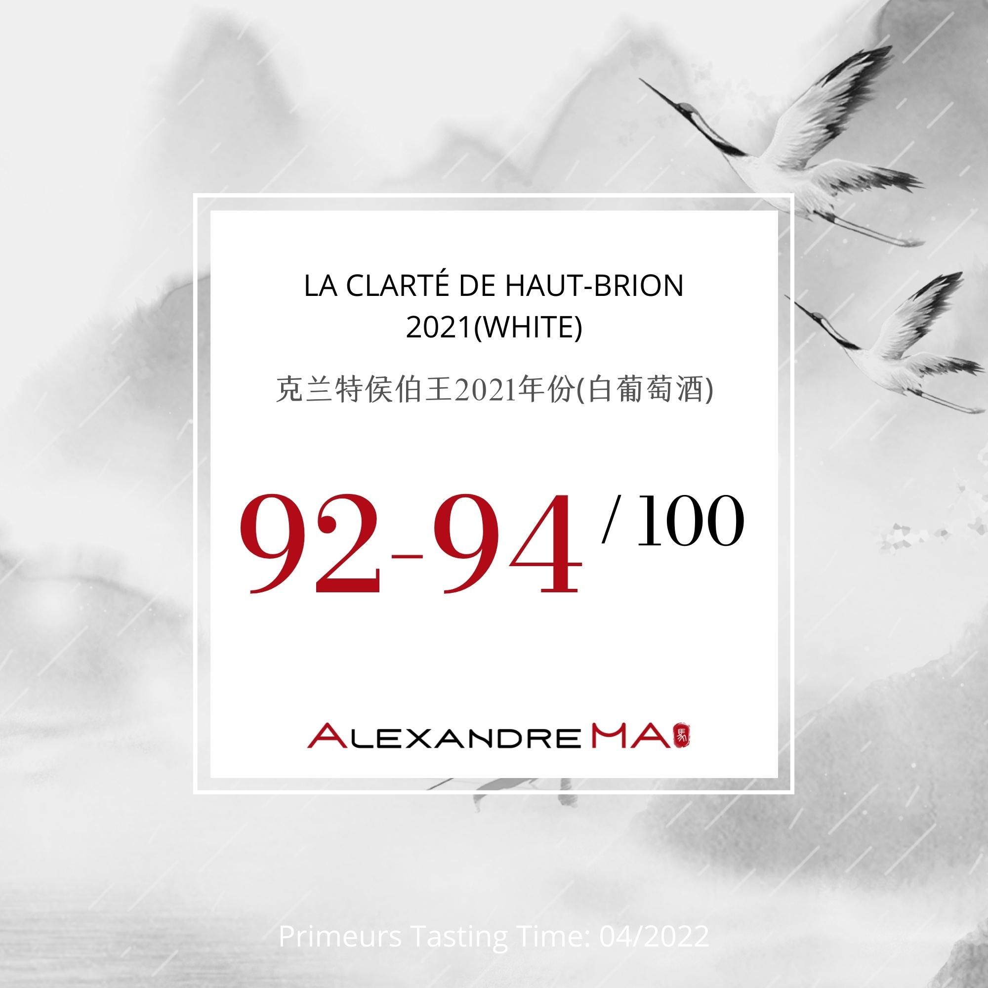 La Clarté de Haut-Brion – White – 2021 - Alexandre MA