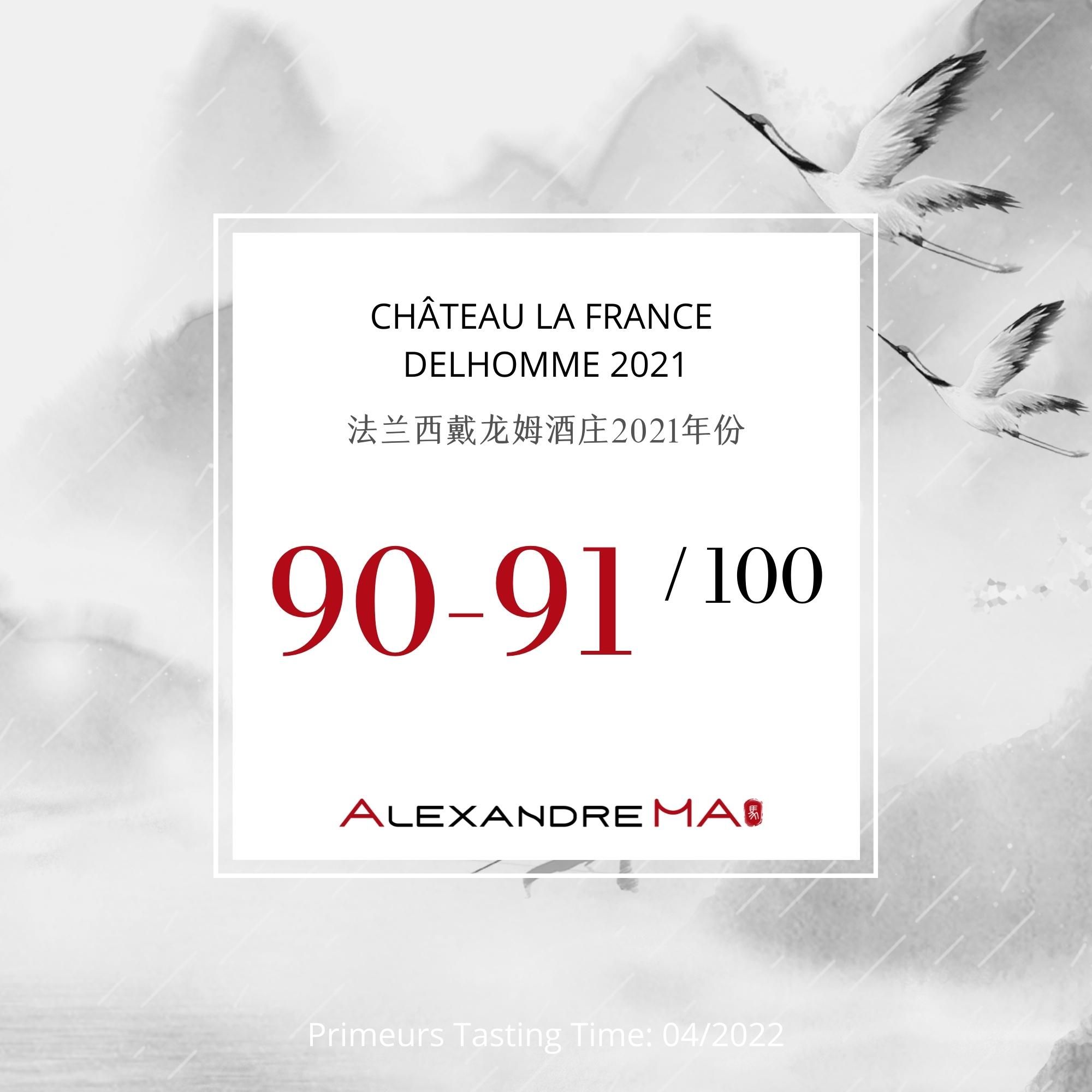Château La France Delhomme 2021 - Alexandre MA