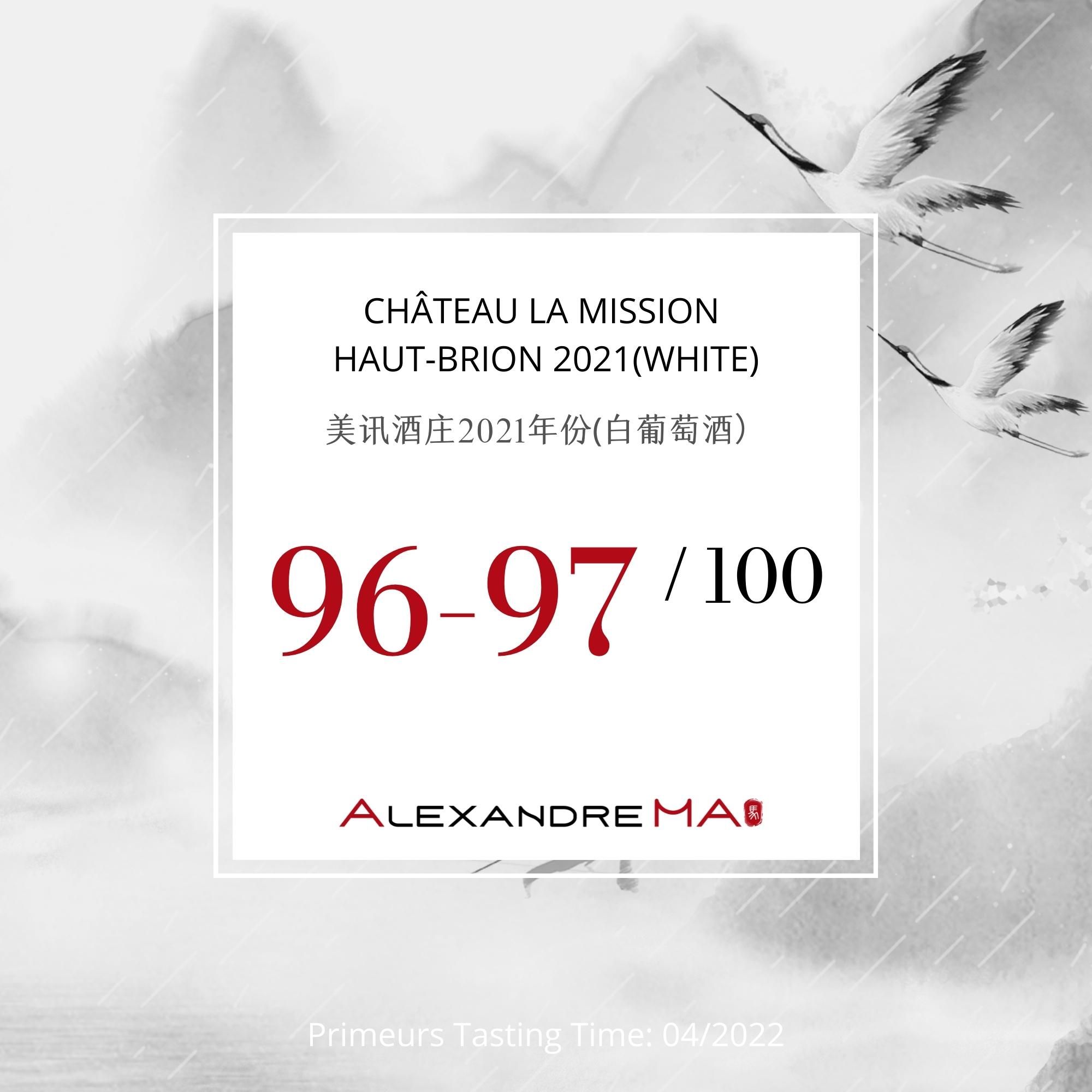 Château La Mission Haut-Brion – White – 2021 - Alexandre MA