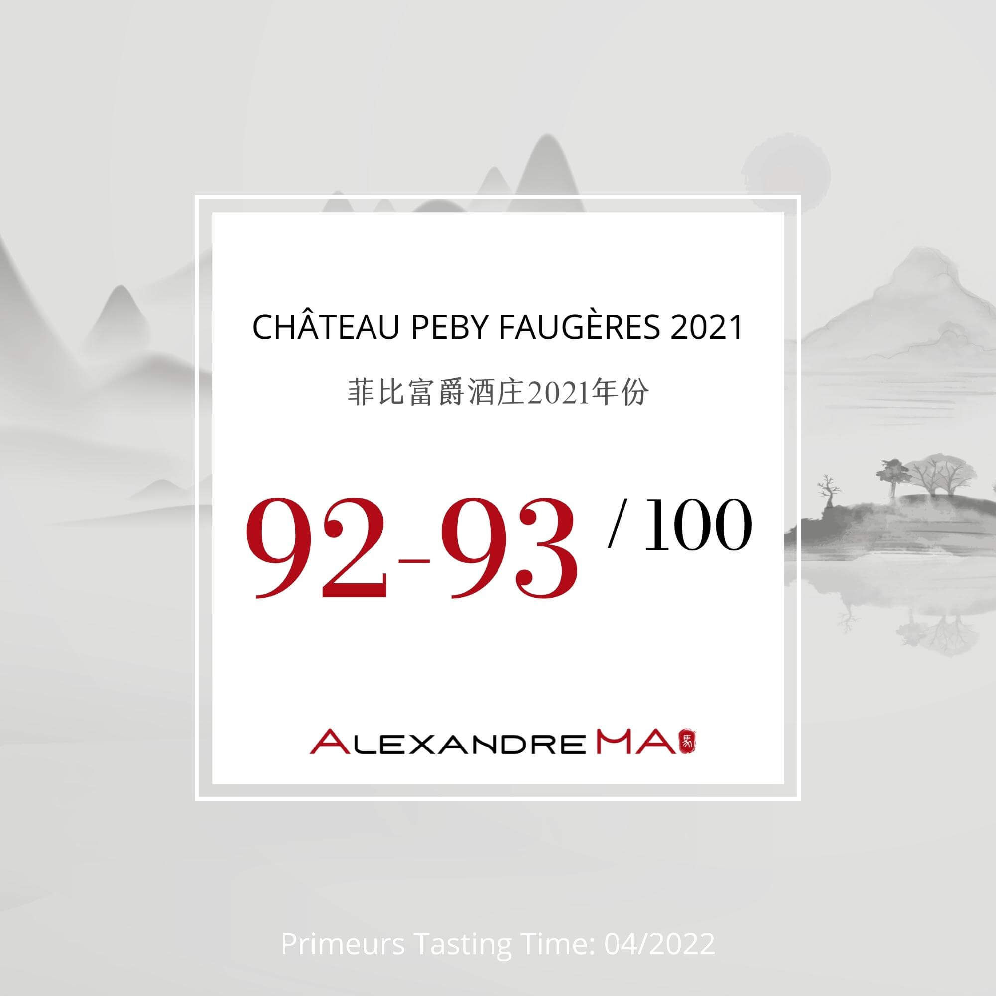 Château Peby Faugères 2021 - Alexandre MA