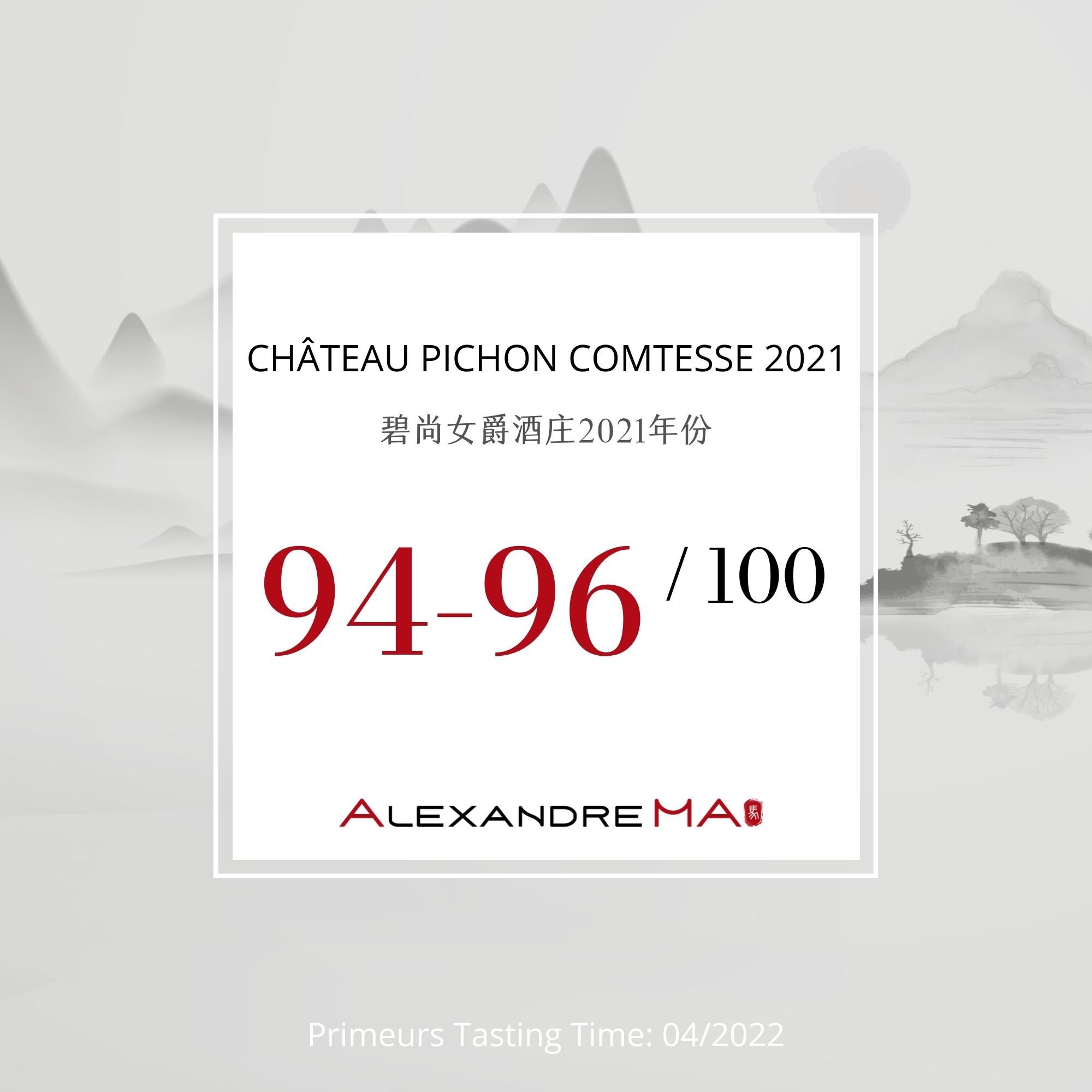 Château Pichon Comtesse 2021 - Alexandre MA