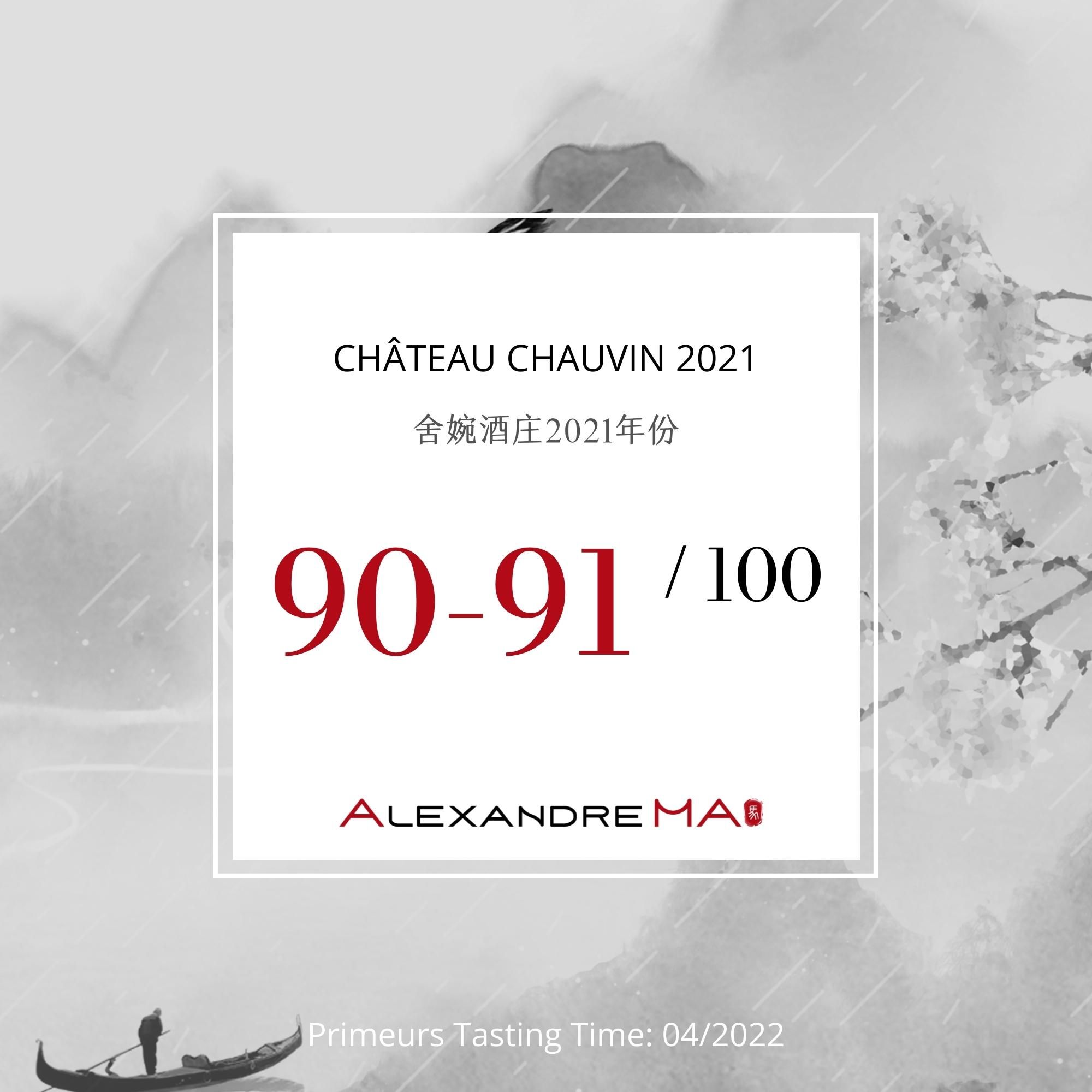 Château Chauvin 2021 - Alexandre MA