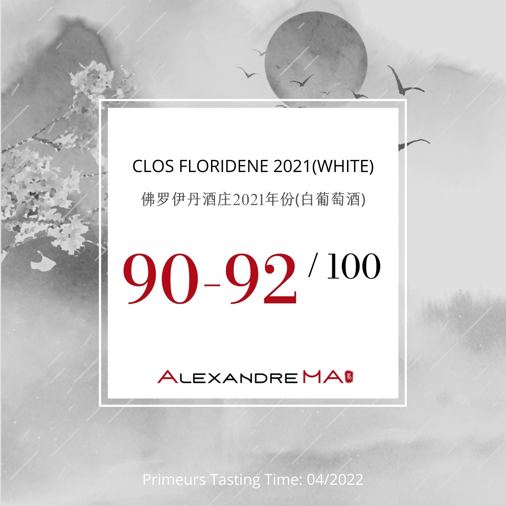 Clos Floridene-White-2021 - Alexandre MA