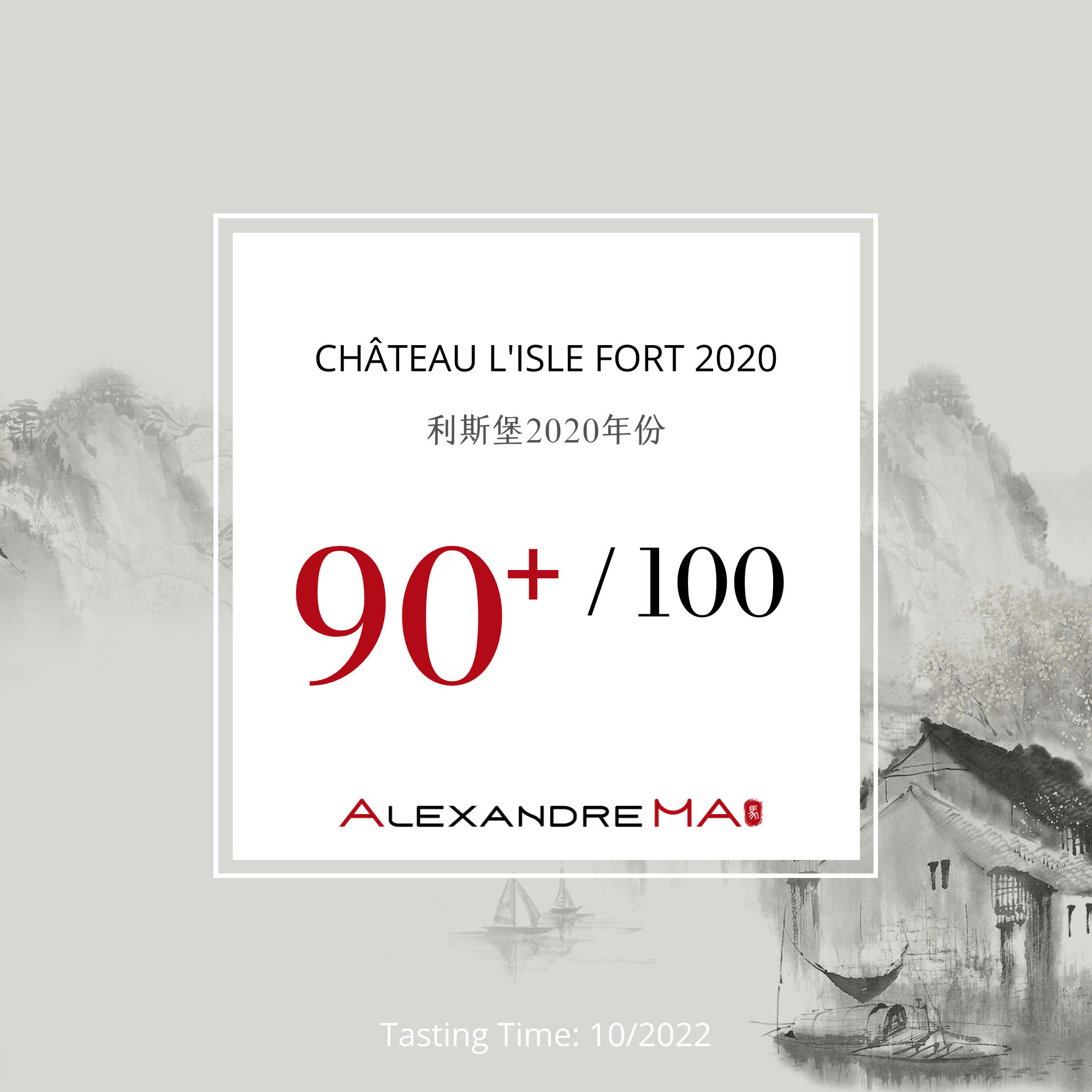 Château l’Isle Fort 2020 - Alexandre MA