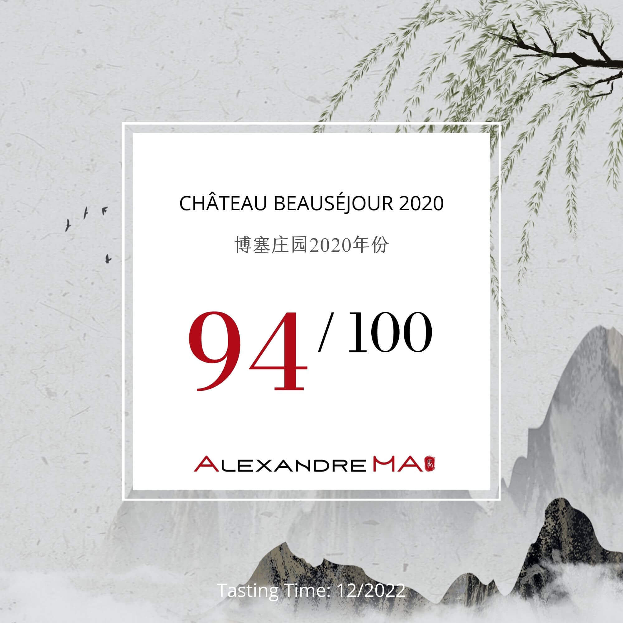 Château Beauséjour 2020 - Alexandre MA