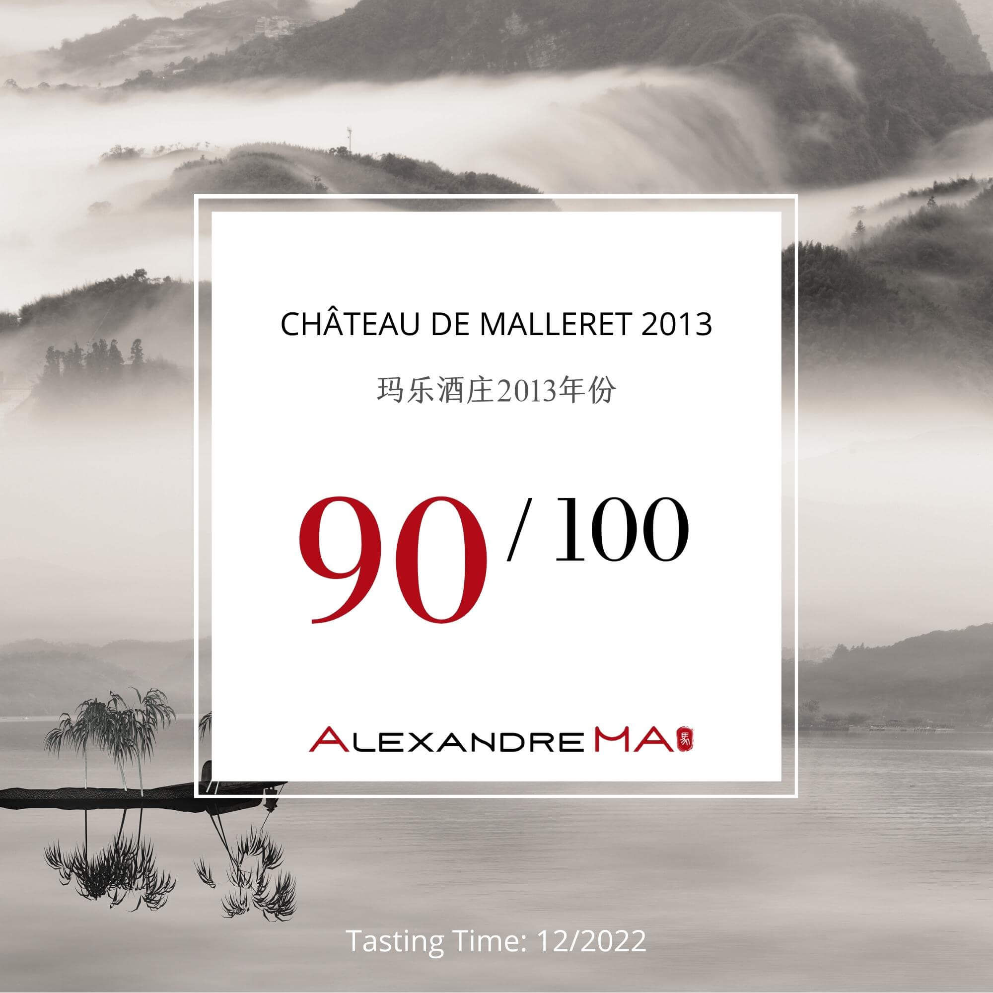 Château de Malleret 2013 - Alexandre MA