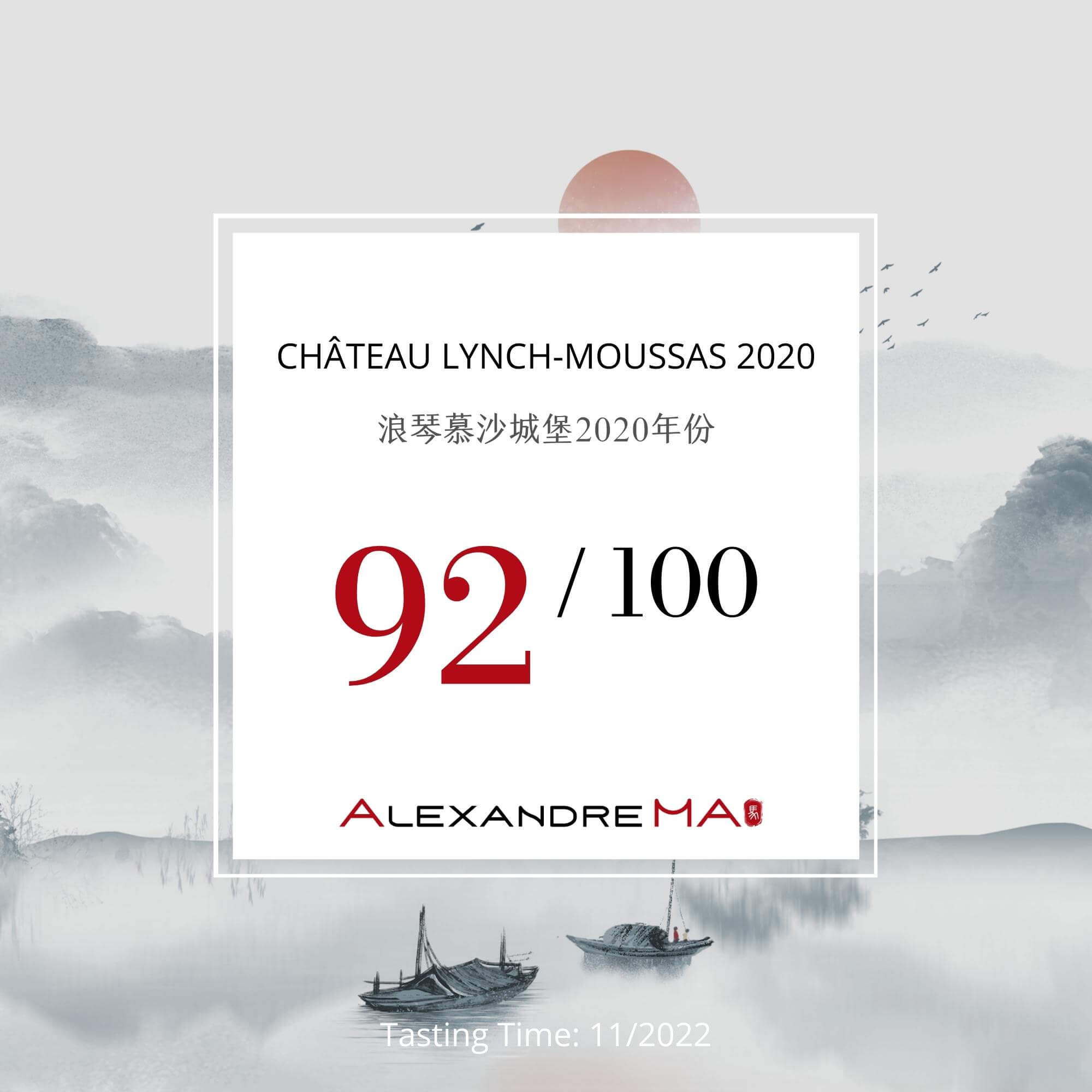 Château Lynch-Moussas 2020 浪琴慕沙城堡 - Alexandre Ma