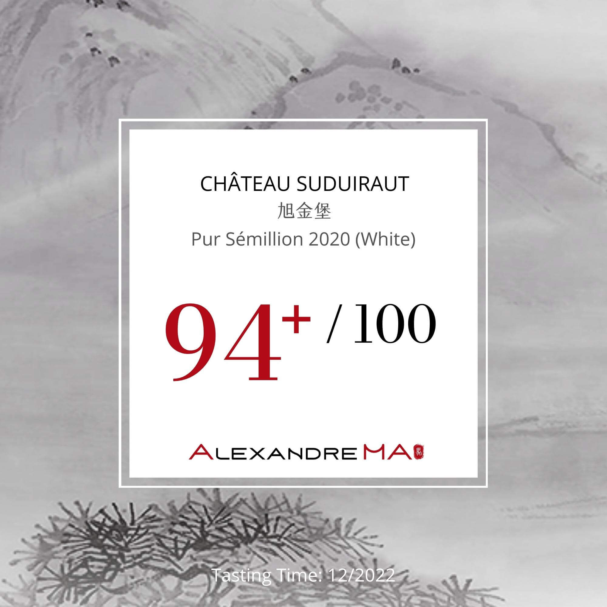 Château Suduiraut 旭金堡-Pur Sémillion 2020-White - Alexandre Ma