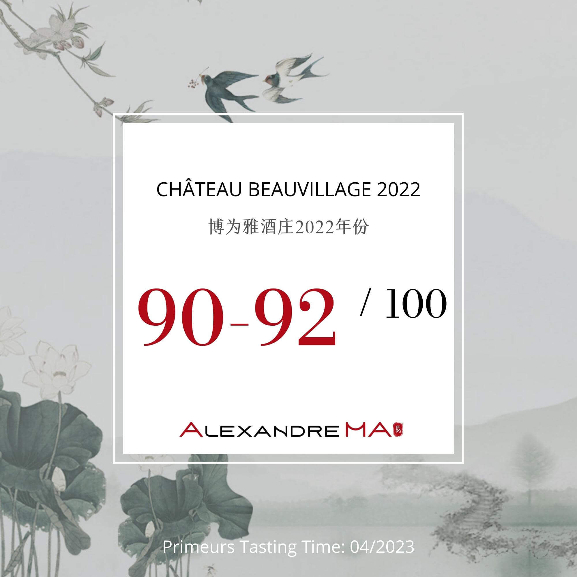 Château Beauvillage 2022 Primeurs - Alexandre MA