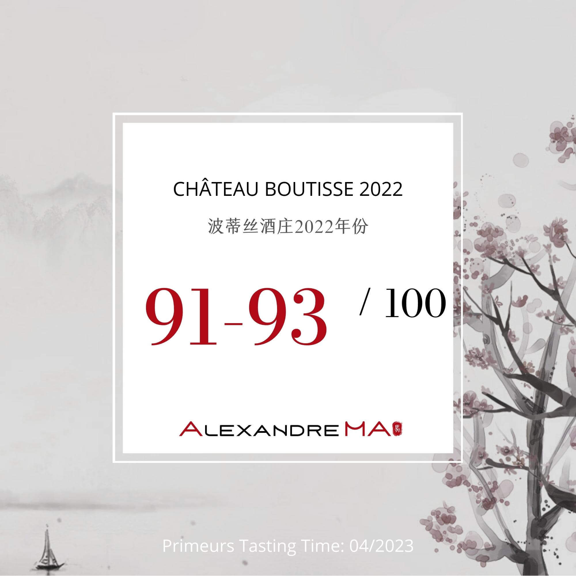 Château Boutisse 2022 Primeurs - Alexandre MA