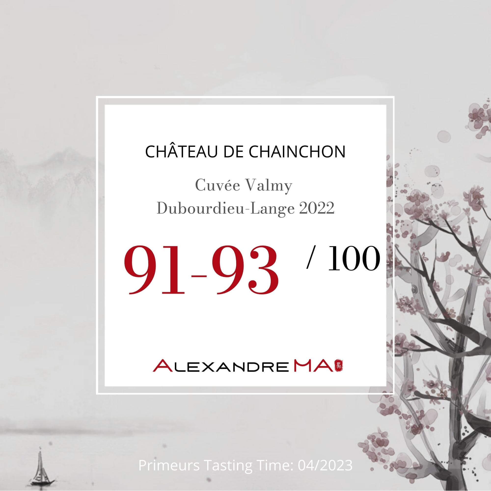 Château de Chainchon-Cuvée Valmy Dubourdieu-Lange 2022 Primeurs - Alexandre MA