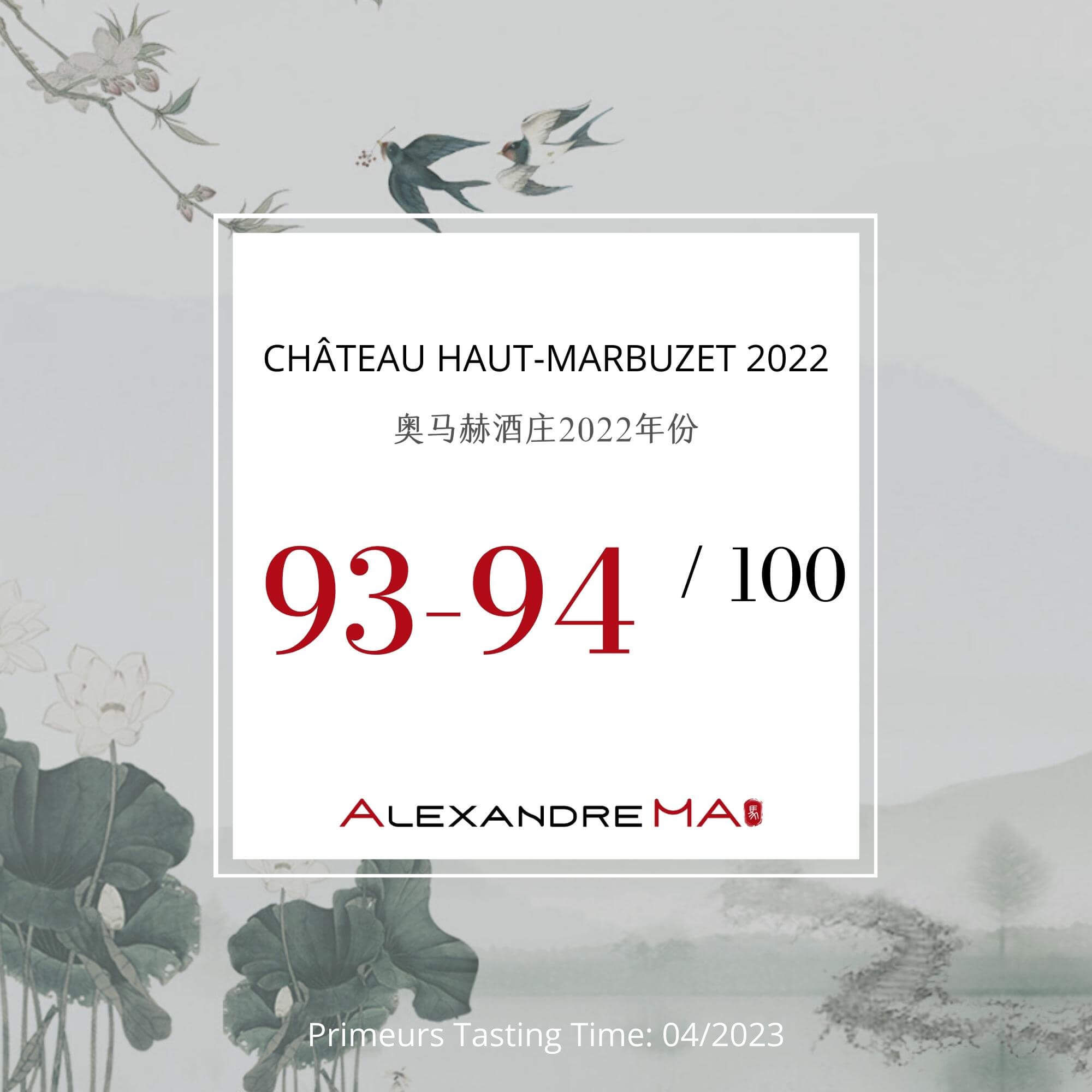 Château Haut-Marbuzet 2022 Primeurs - Alexandre MA