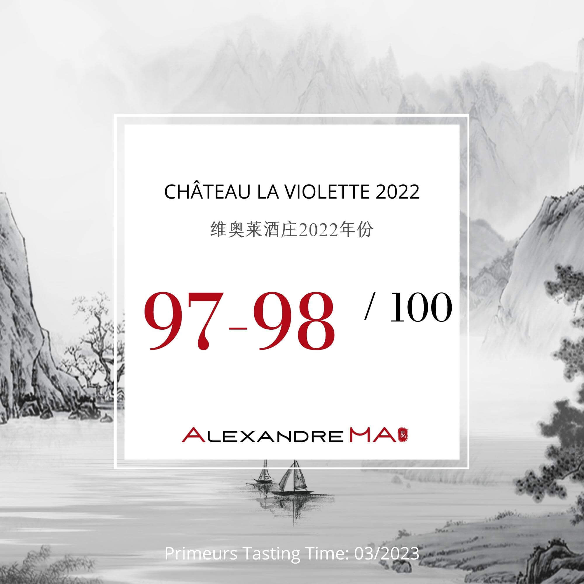 Château La Violette 2022 Primeurs - Alexandre MA