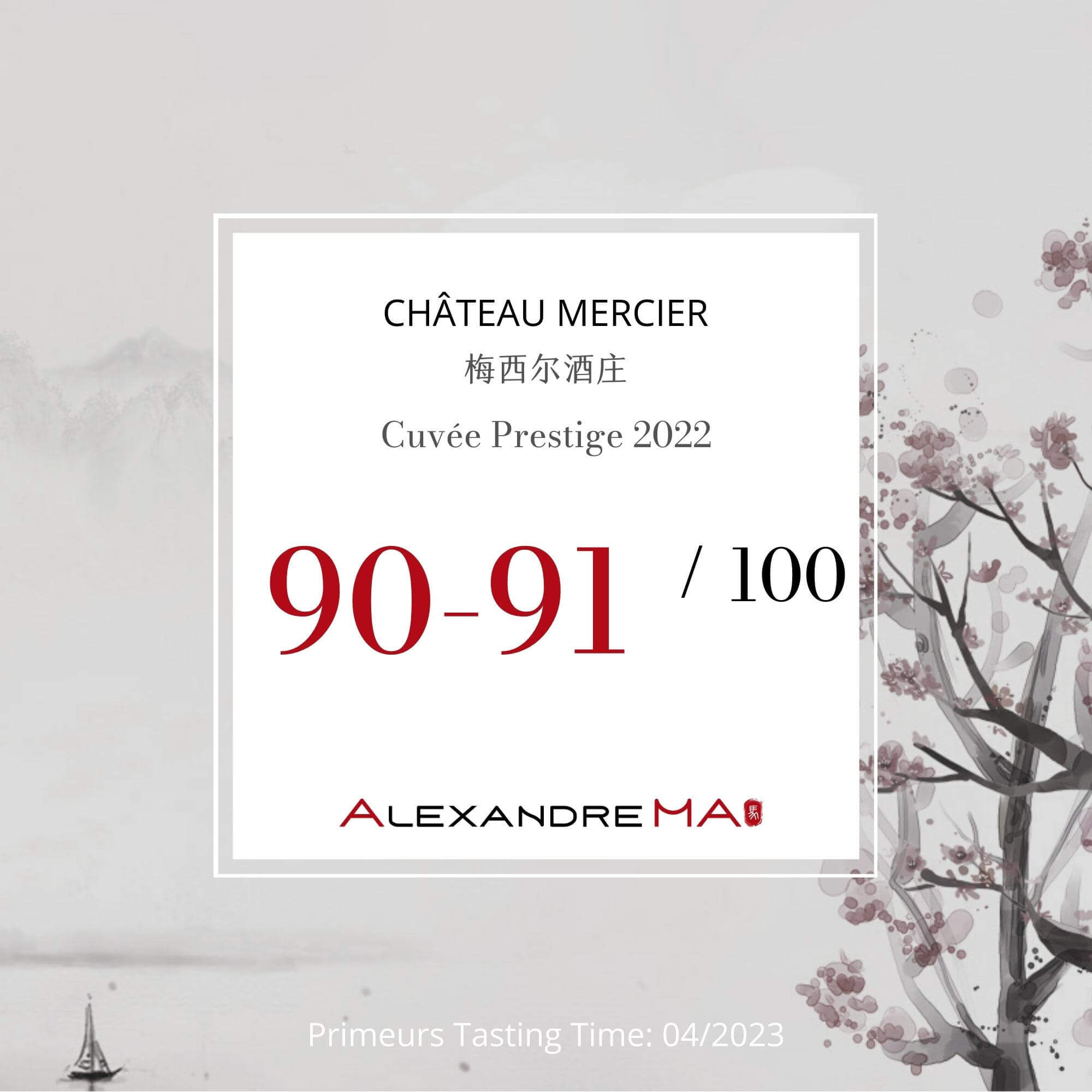 Château Mercier-Cuvée Prestige 2022 Primeurs - Alexandre MA