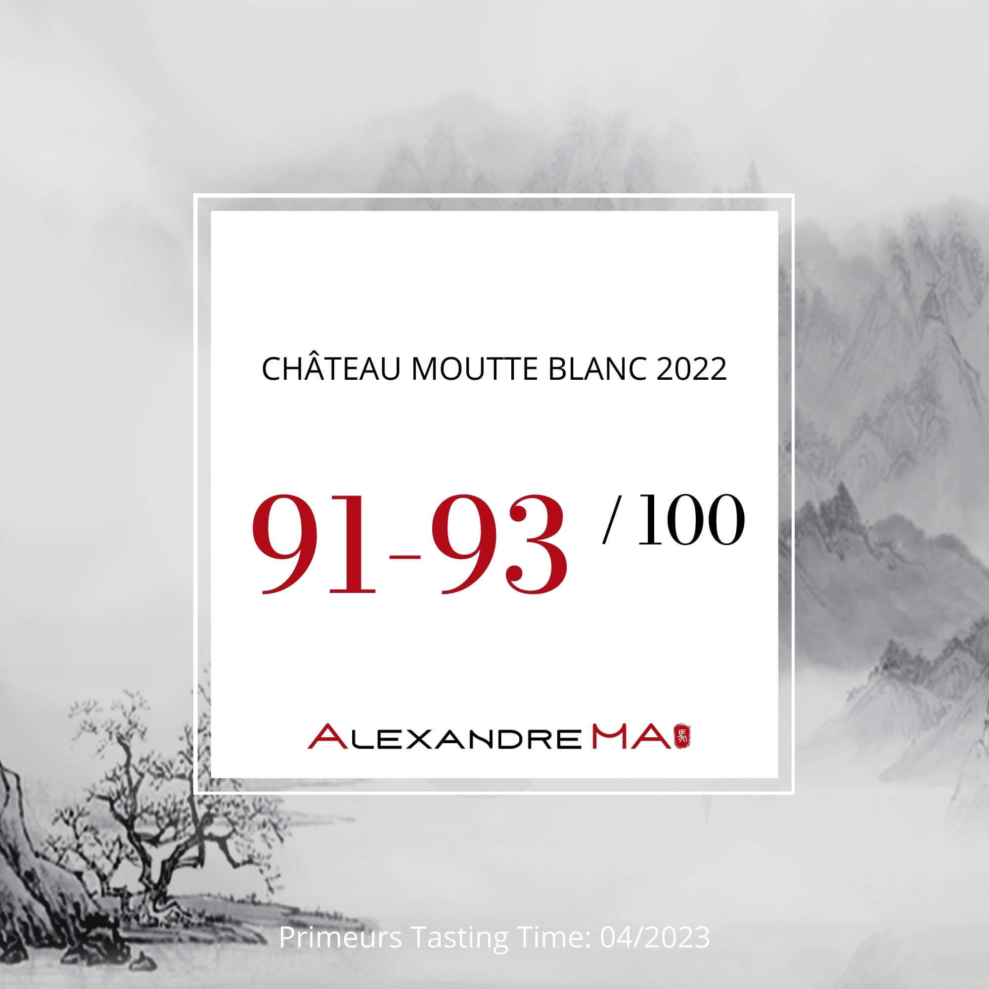 Château Moutte Blanc 2022 Primeurs - Alexandre Ma