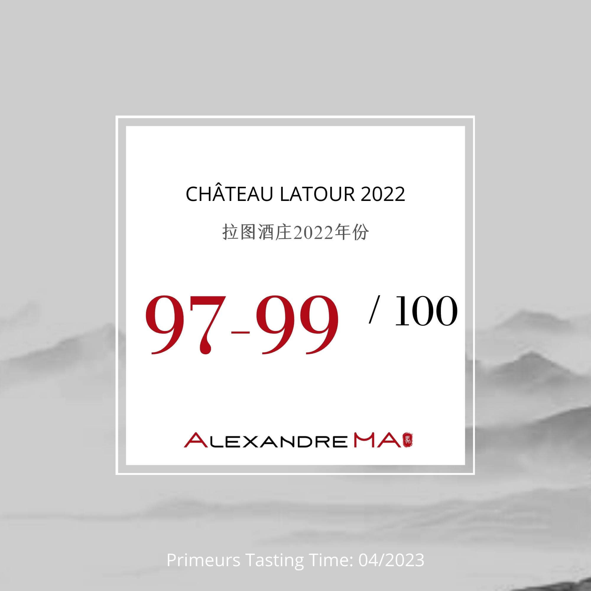 Château Latour 2022 Primeurs - Alexandre MA