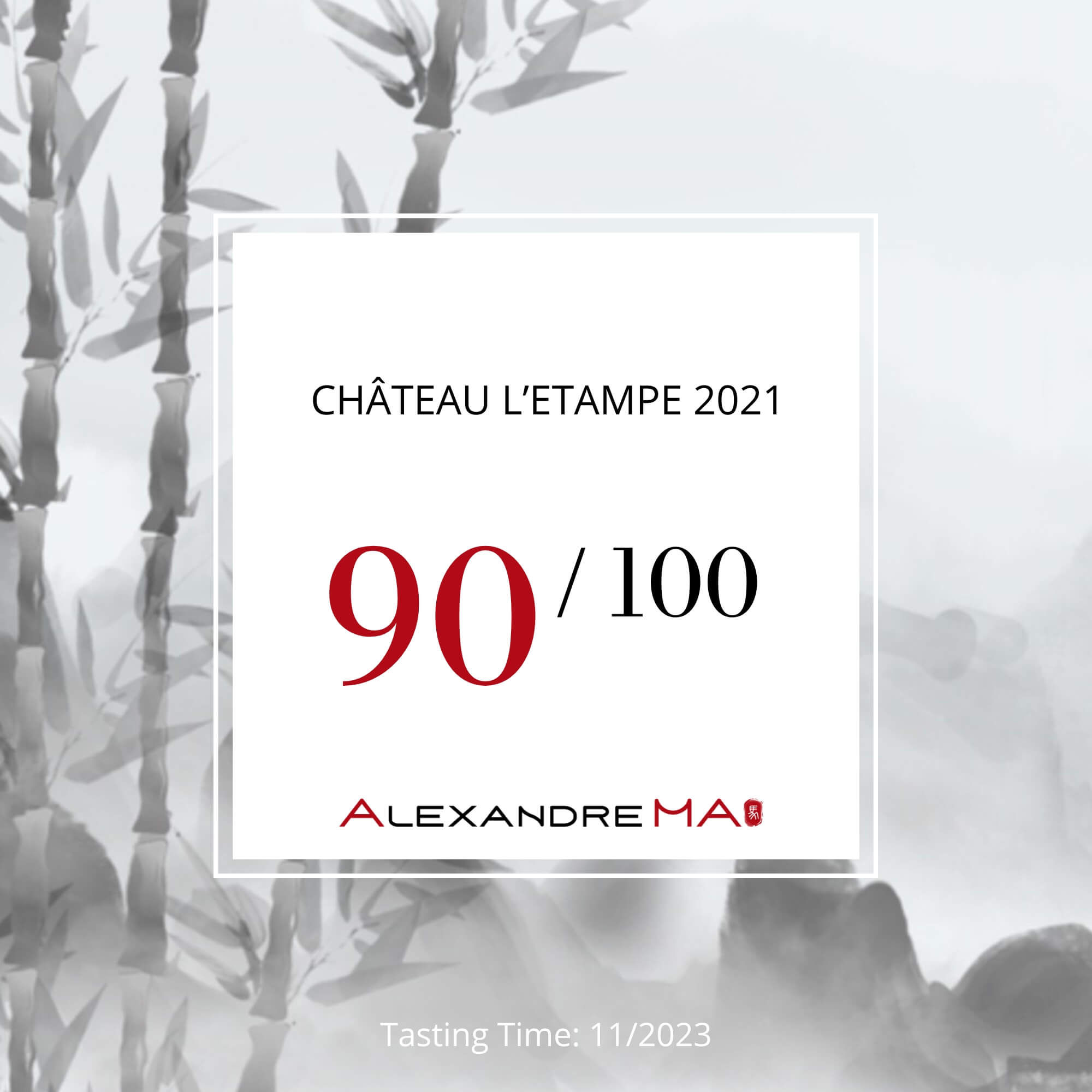 Château L’Etampe 2021 - Alexandre Ma