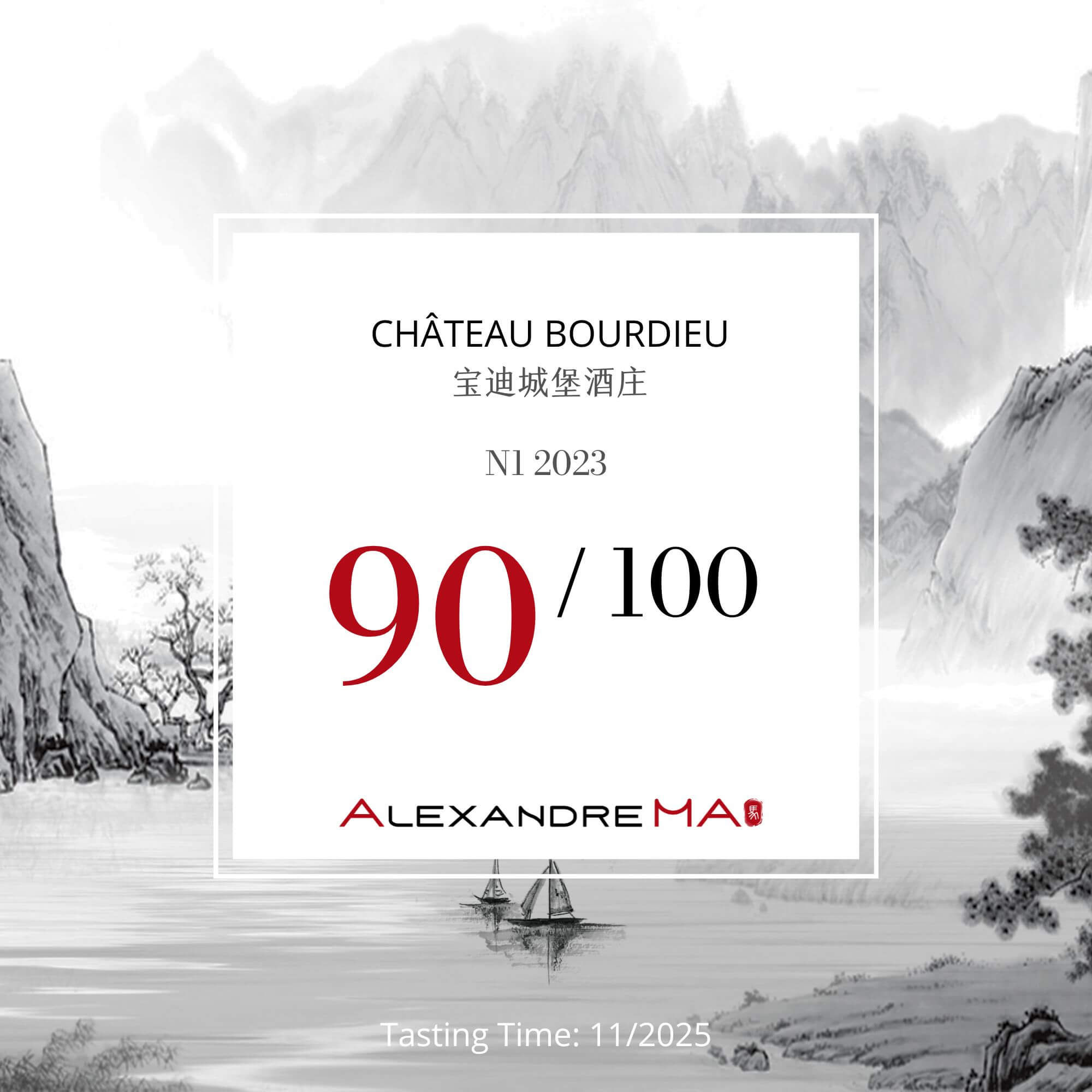 Château Bourdieu 宝迪城堡酒庄-N1 2023 - Alexandre Ma