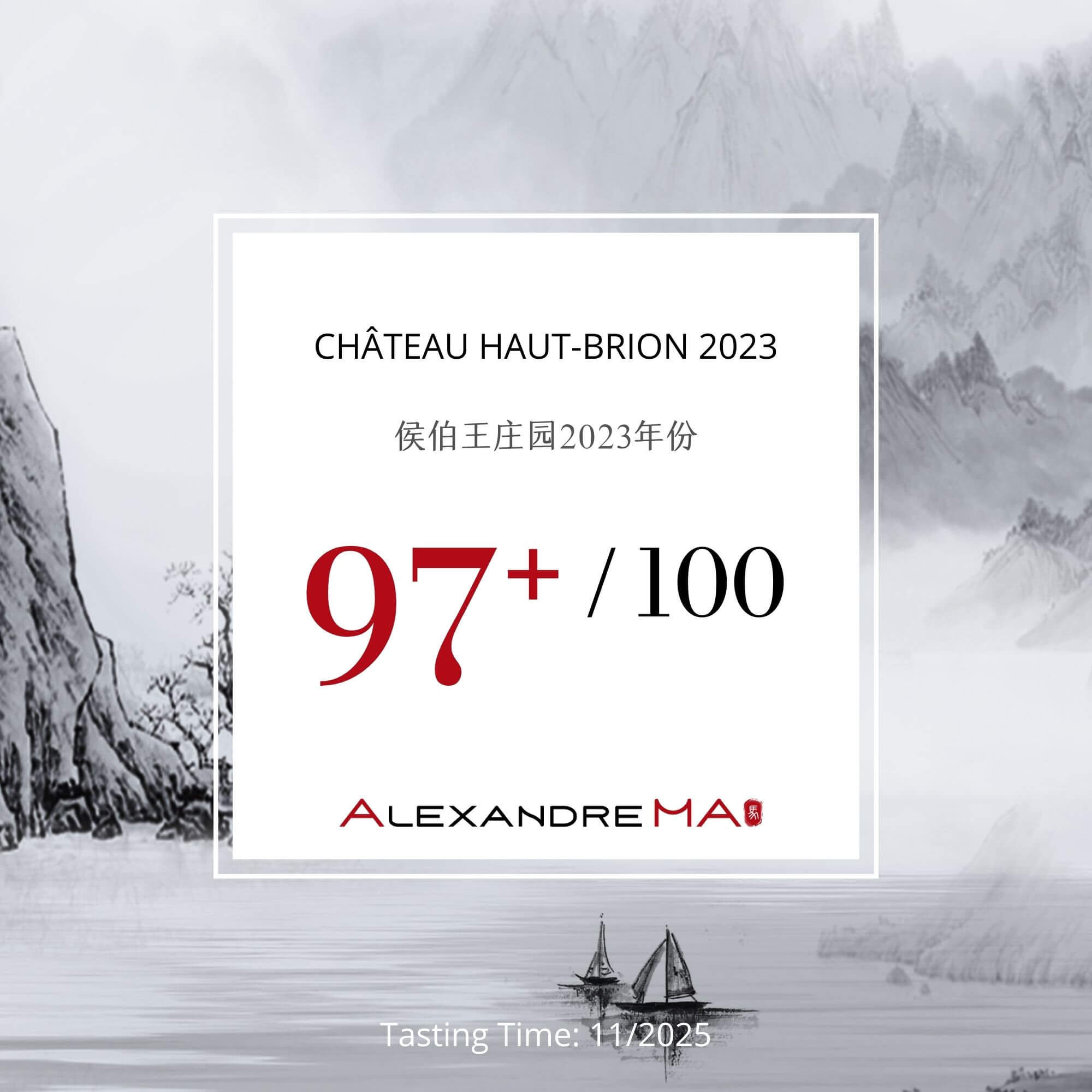 Château Haut-Brion 2023 - Alexandre MA