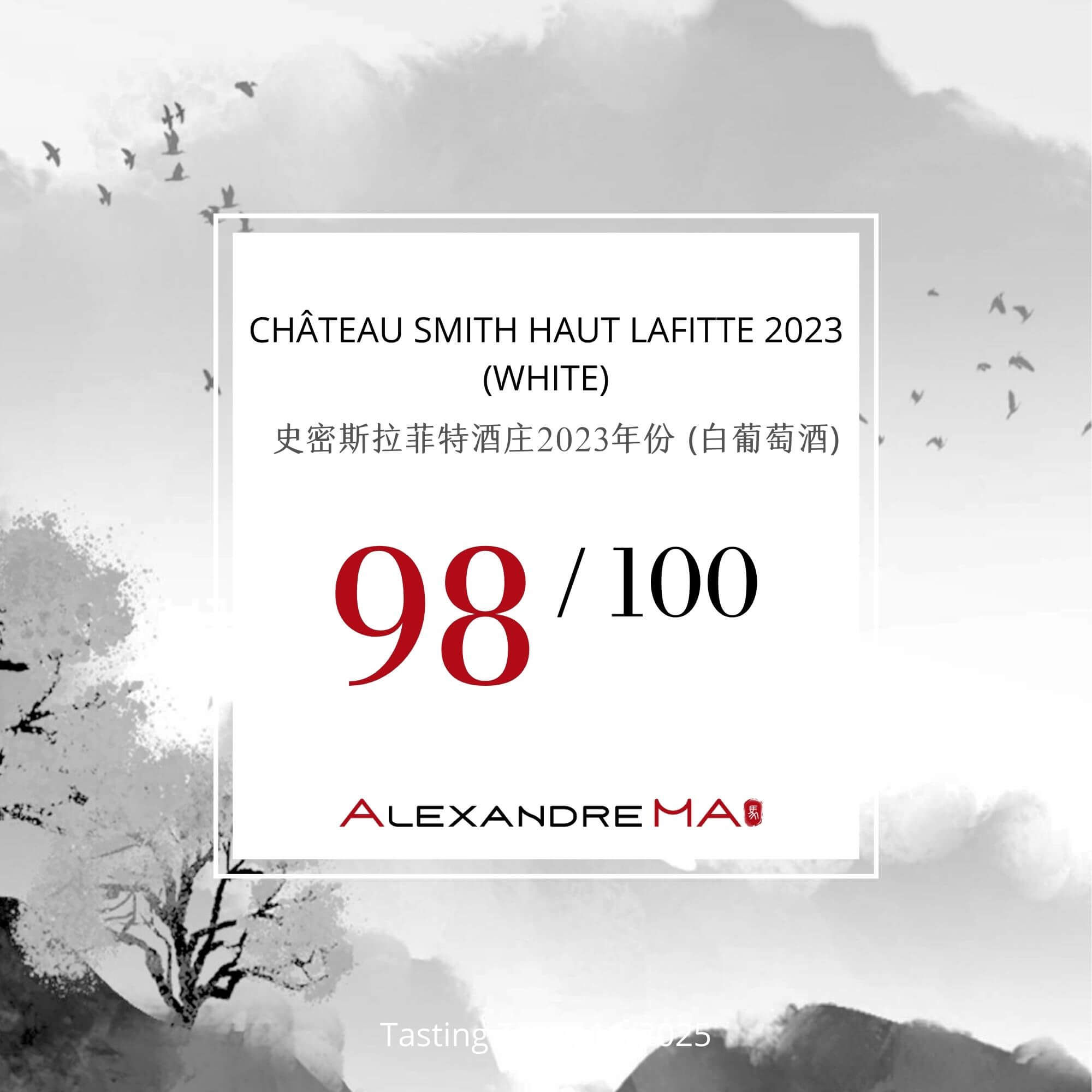 Château Smith Haut Lafitte 2023-White - Alexandre MA
