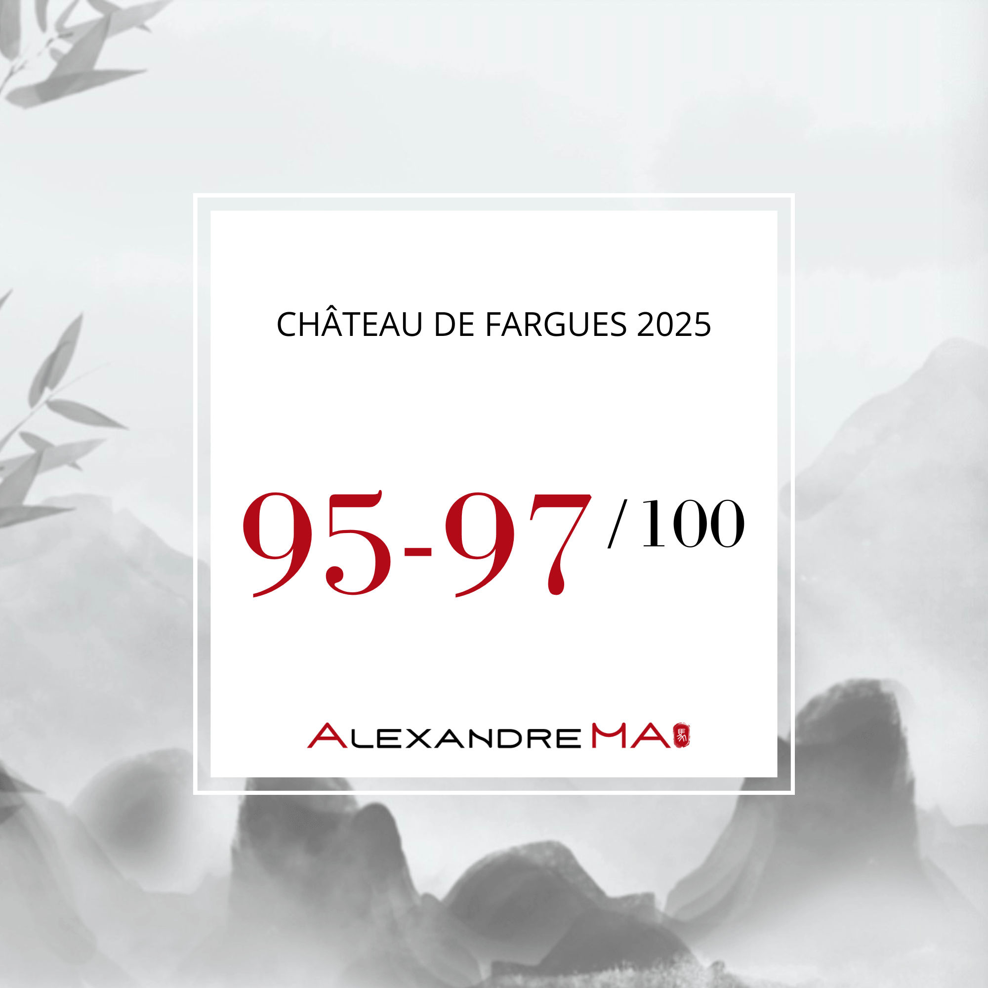 Château de Fargues 2025 Primeurs - Alexandre MA