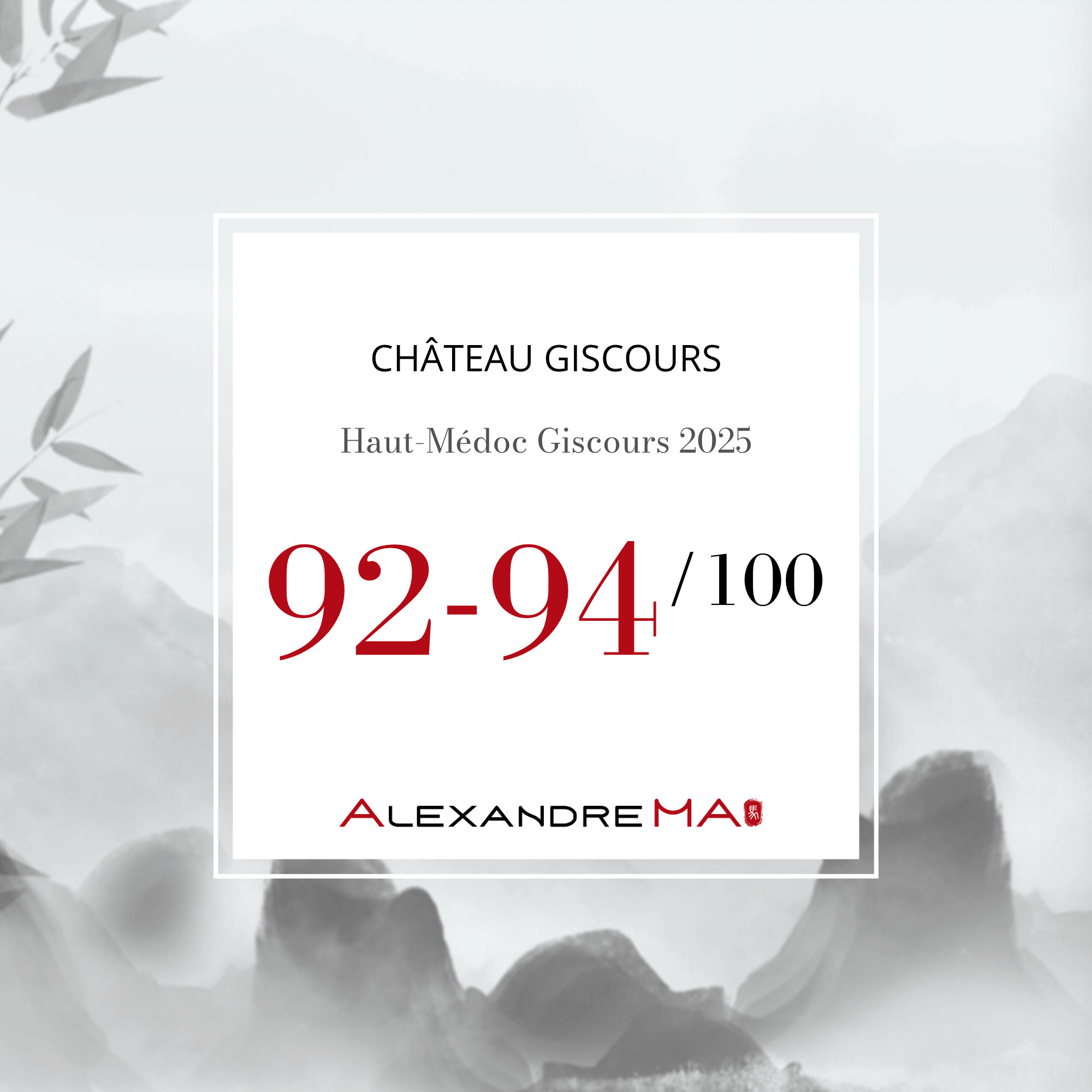 Château Giscours-Haut-Médoc Giscours 2025 Primeurs - Alexandre MA