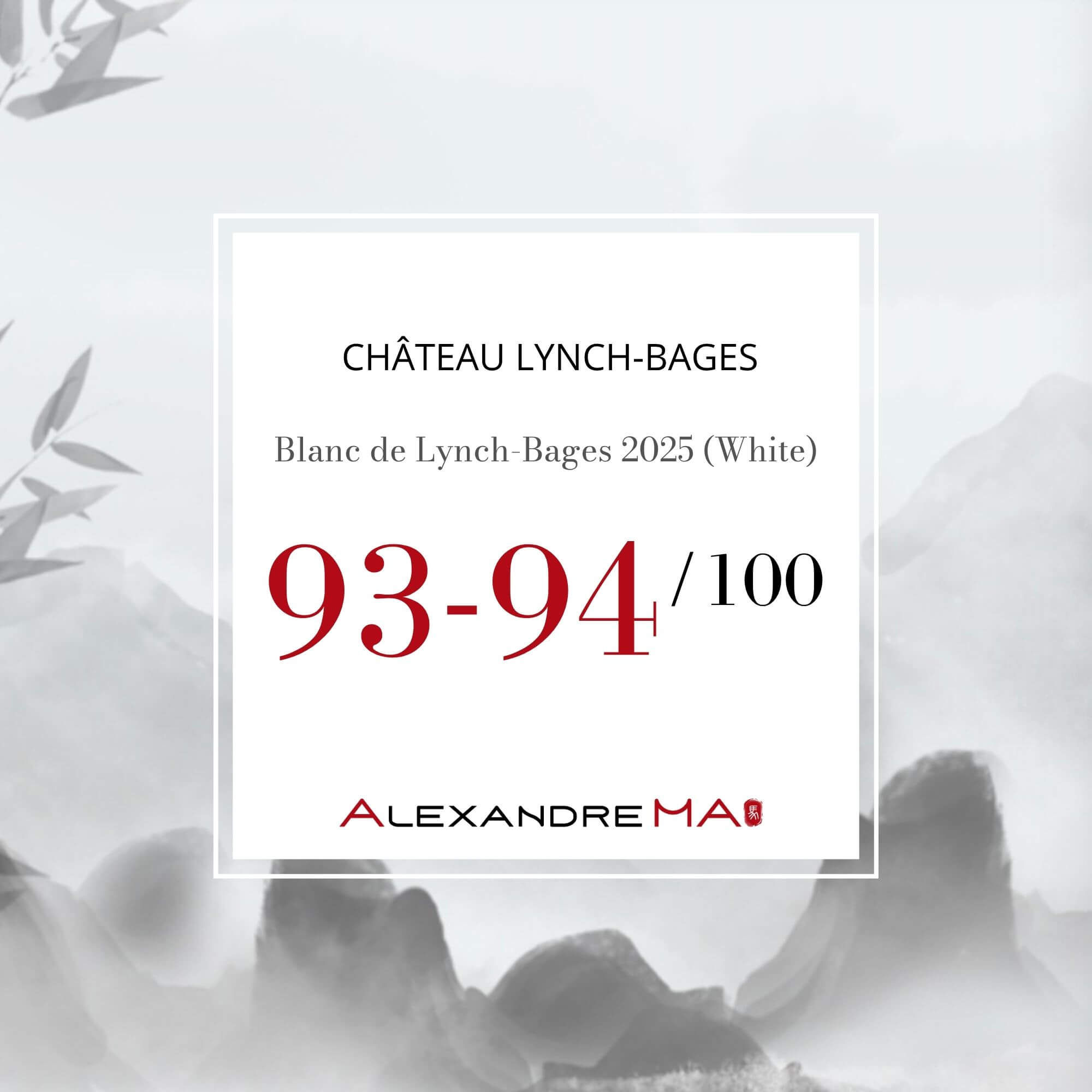 Blanc de Lynch-Bages 2025-White Primeurs - Alexandre Ma