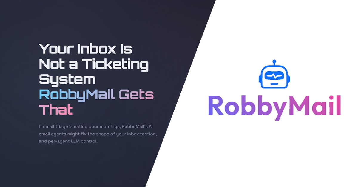 Your Inbox Is Not a Ticketing System, and RobbyMail Gets That