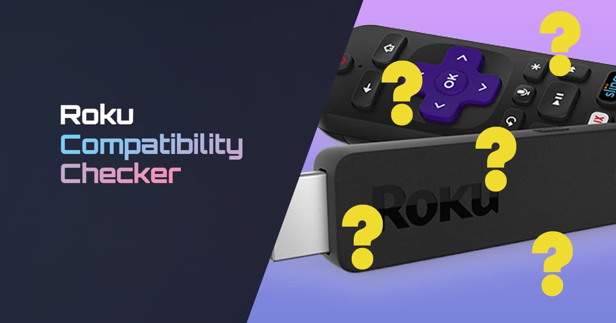 I Built a Roku Compatibility Checker