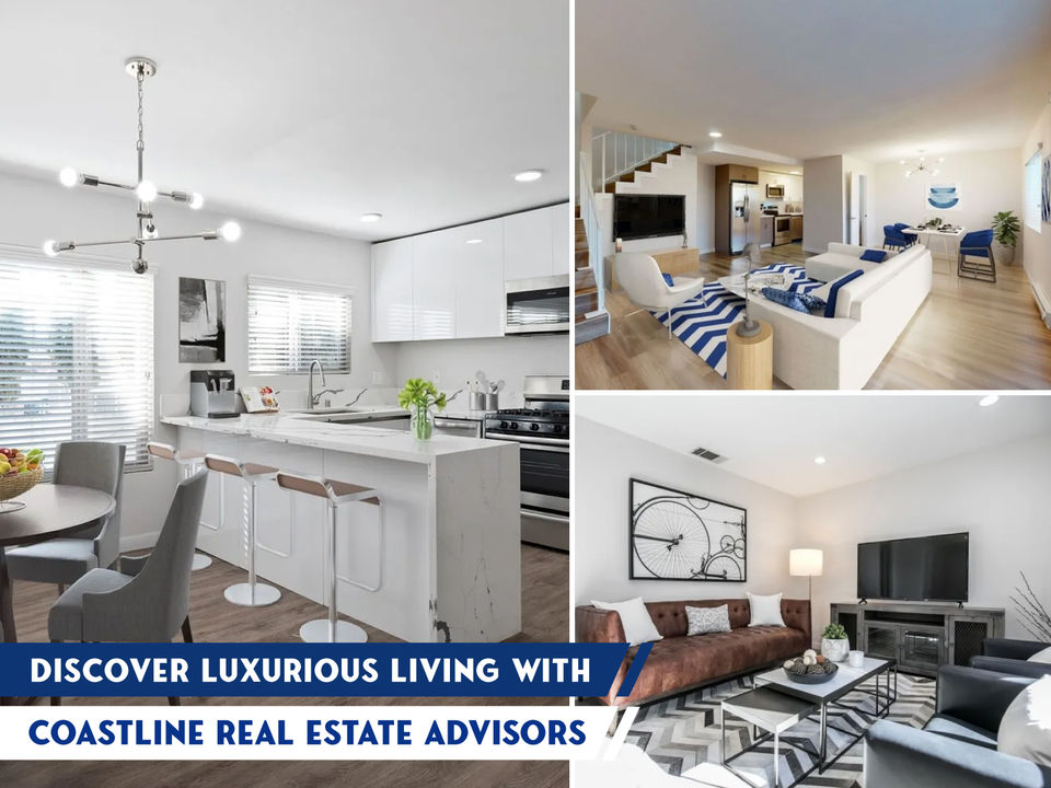 Discover Luxurious Living with Coastline Real Estate Advisors