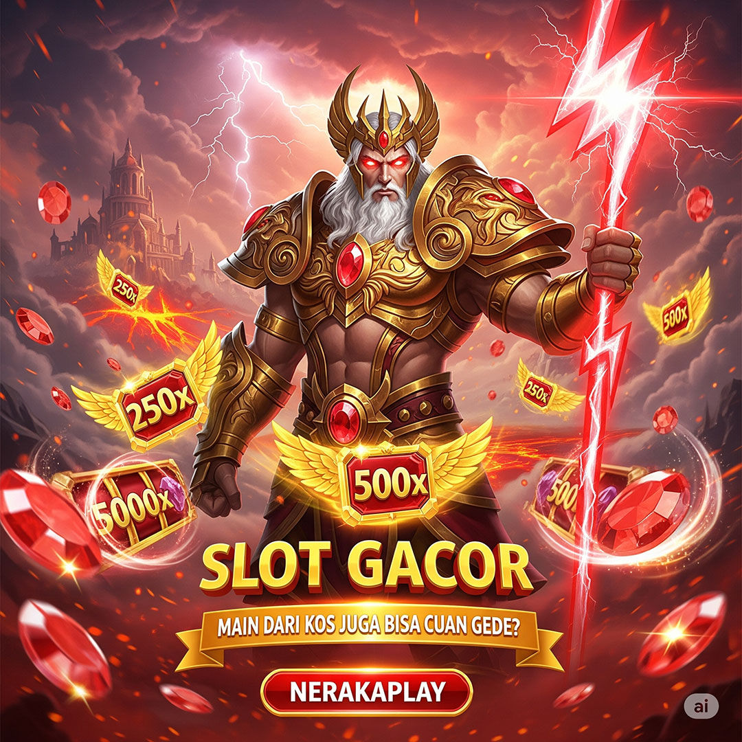 NERAKAPLAY: SITUS SLOT GACOR RESMI DEPOSIT VIA DANA TERPERCAYA